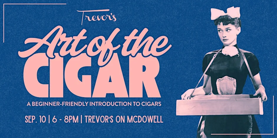 Art of the Cigar: An Introduction to Cigars at Trevor's Liquor