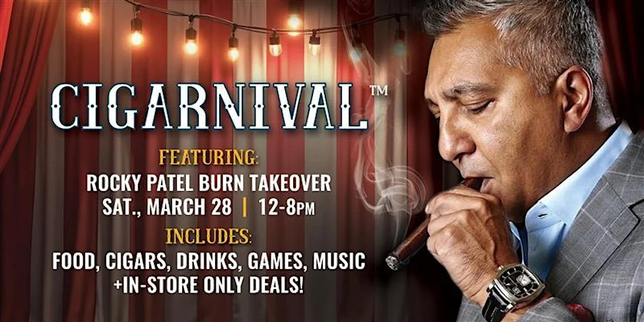 Cigarnival featuring Rocky Patel Burn Takeover at Famous Smoke Shop & Leaf Cigar Bar