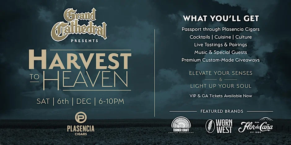 Harvest to Heaven — A Plasencia Takeover at Grand Cathedral Cigars